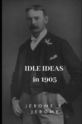 Cover of Idle Thoughts in 1905