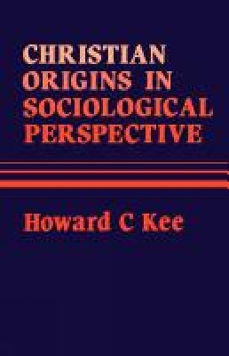 Book cover for Christian Origins in Sociological Perspective