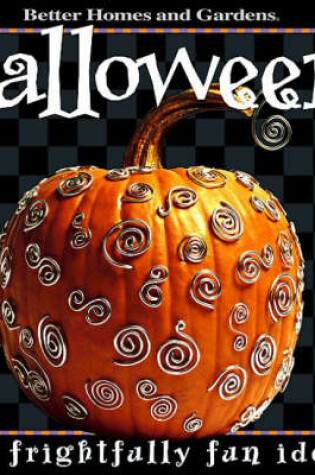 Cover of Halloween: 101 Frightfully Fun Ideas