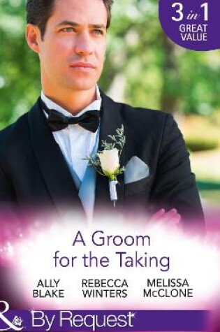 Cover of A Groom For The Taking