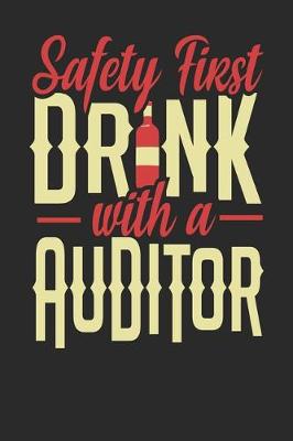 Book cover for Safety First Drink With A Auditor