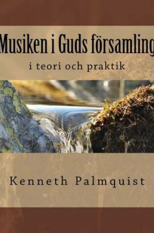 Cover of Musiken i Guds forsamling