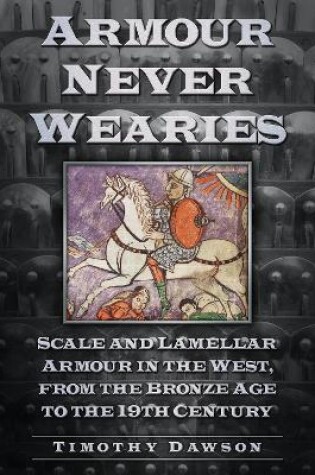 Cover of Armour Never Wearies