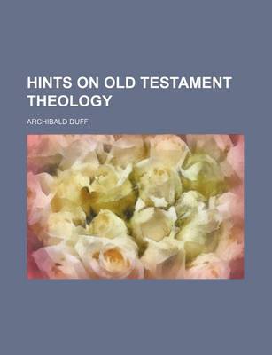 Book cover for Hints on Old Testament Theology