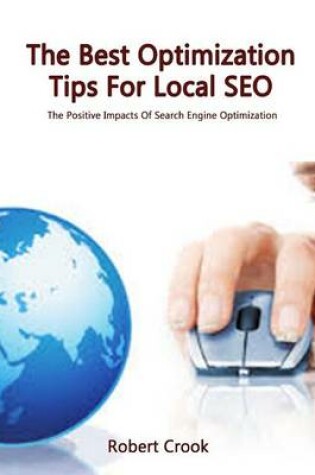 Cover of The Best Optimization Tips for Local Seo