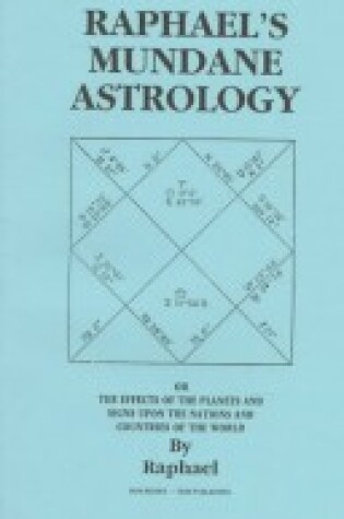 Cover of Rapahael's Mundane Astrology