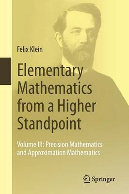 Book cover for Elementary Mathematics from a Higher Standpoint