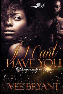 Book cover for If I Can't Have You