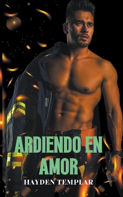 Book cover for Ardiendo En Amor