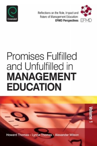 Cover of Promises Fulfilled and Unfulfilled in Management Education
