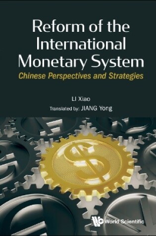 Cover of Reform Of The International Monetary System: Chinese Perspectives And Strategies