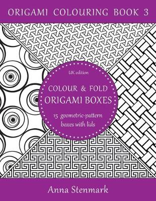 Book cover for Colour & fold origami boxes - 15 geometric-pattern boxes with lids