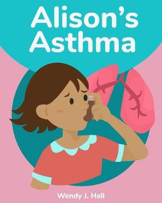 Book cover for Alison's Asthma