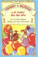 Cover of Henry y Mudge y El Mejor Dia del Ano