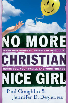 Book cover for No More Christian Nice Girl