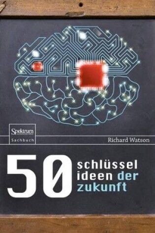 Cover of 50 Schlusselideen Der Zukunft