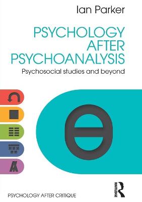 Cover of Psychology After Psychoanalysis