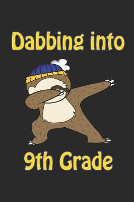 Book cover for Dabbing Into 9th Grade