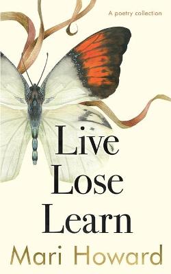 Book cover for Live Lose Learn