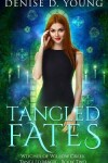 Book cover for Tangled Fates