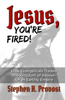 Book cover for Jesus, You're Fired!