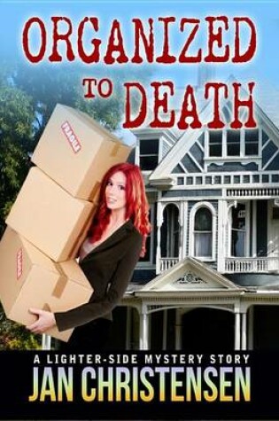 Cover of Organized to Death (Tina Tales)