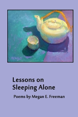 Book cover for Lessons on Sleeping Alone