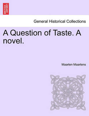 Book cover for A Question of Taste. a Novel.