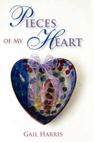 Cover of Pieces of My Heart