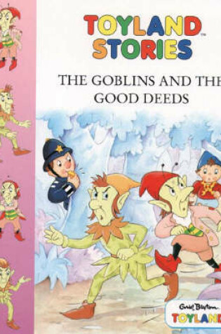 Cover of The Goblins and the Good Deeds