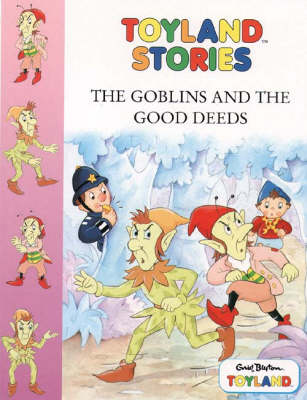 Cover of The Goblins and the Good Deeds