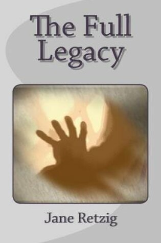 Cover of The Full Legacy