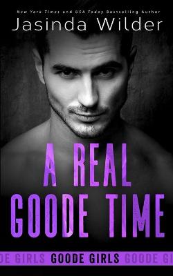 Book cover for A Real Goode Time