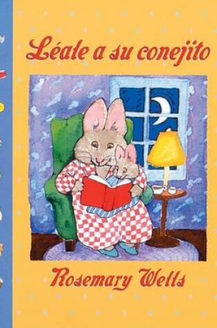Cover of Read to Your Bunny (Leale a Su Cone Jito) - Hardcover