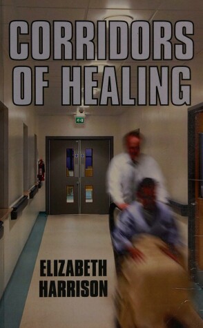 Book cover for Corridors Of Healing