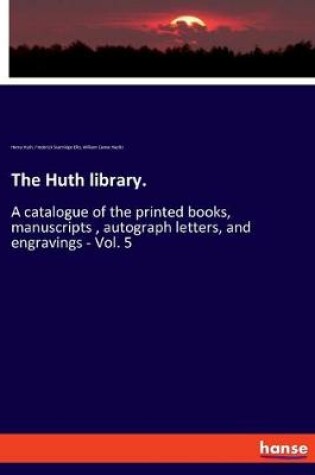 Cover of The Huth library.
