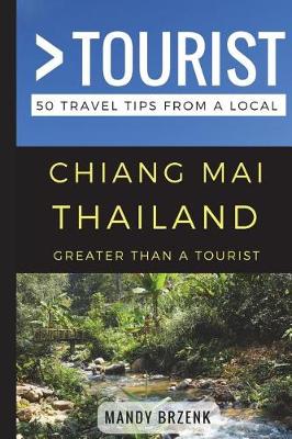 Cover of Greater Than a Tourist- Chiang Mai Thailand