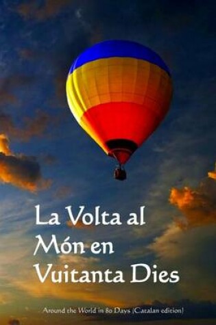 Cover of La VOLTA Al Mon En Vuitanta Dies