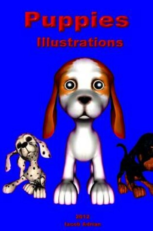 Cover of Puppies Illustrations