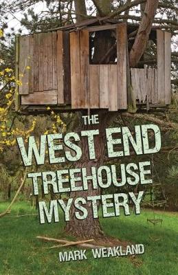 Book cover for The West End Treehouse Mystery