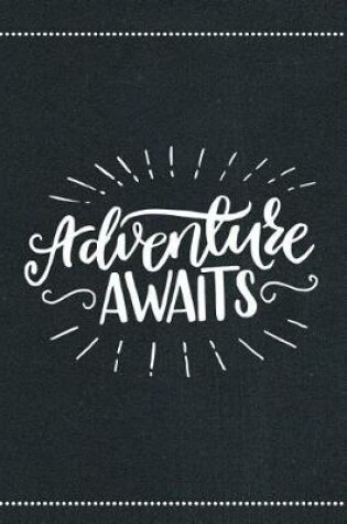 Cover of Adventure Awaits