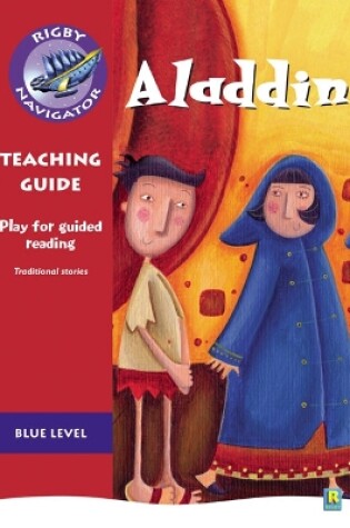 Cover of Navigator Plays: Year 5 Blue Level Aladdin Teacher Notes