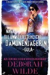 Book cover for NAVA, DIEUNWIDERSTEHLICHE DÄMONENJÄGERIN -GULA-