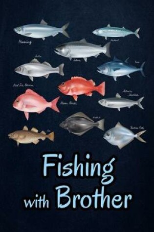Cover of Fishing with Brother