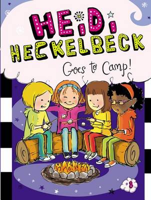 Book cover for Heidi Heckelbeck Goes to Camp!