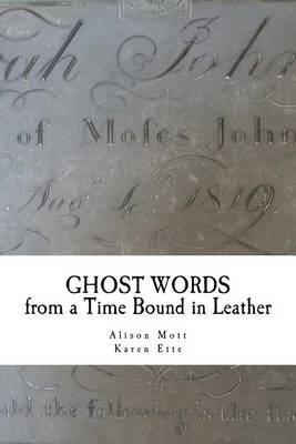 Book cover for Ghost Words from a Time Bound in Leather