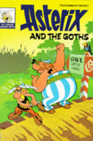 Cover of ASTERIX AND THE GOTHS BK 5 PKT
