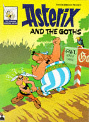 Book cover for ASTERIX AND THE GOTHS BK 5 PKT