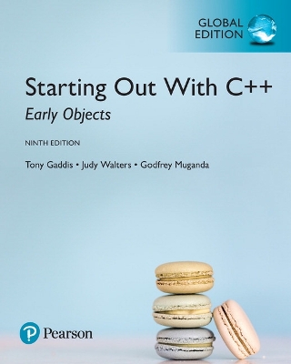 Book cover for Starting Out with C++: Early Objects, Global Edition