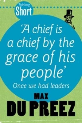 Book cover for A chief is a chief by the grace of his people